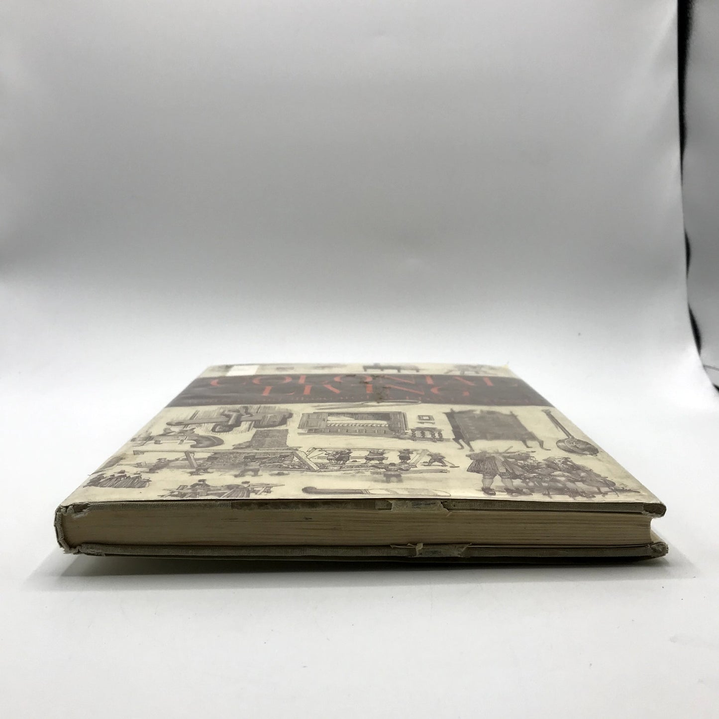 Colonial Living Hardcover Book Written And Illustrated by Edwin Tunis 1957