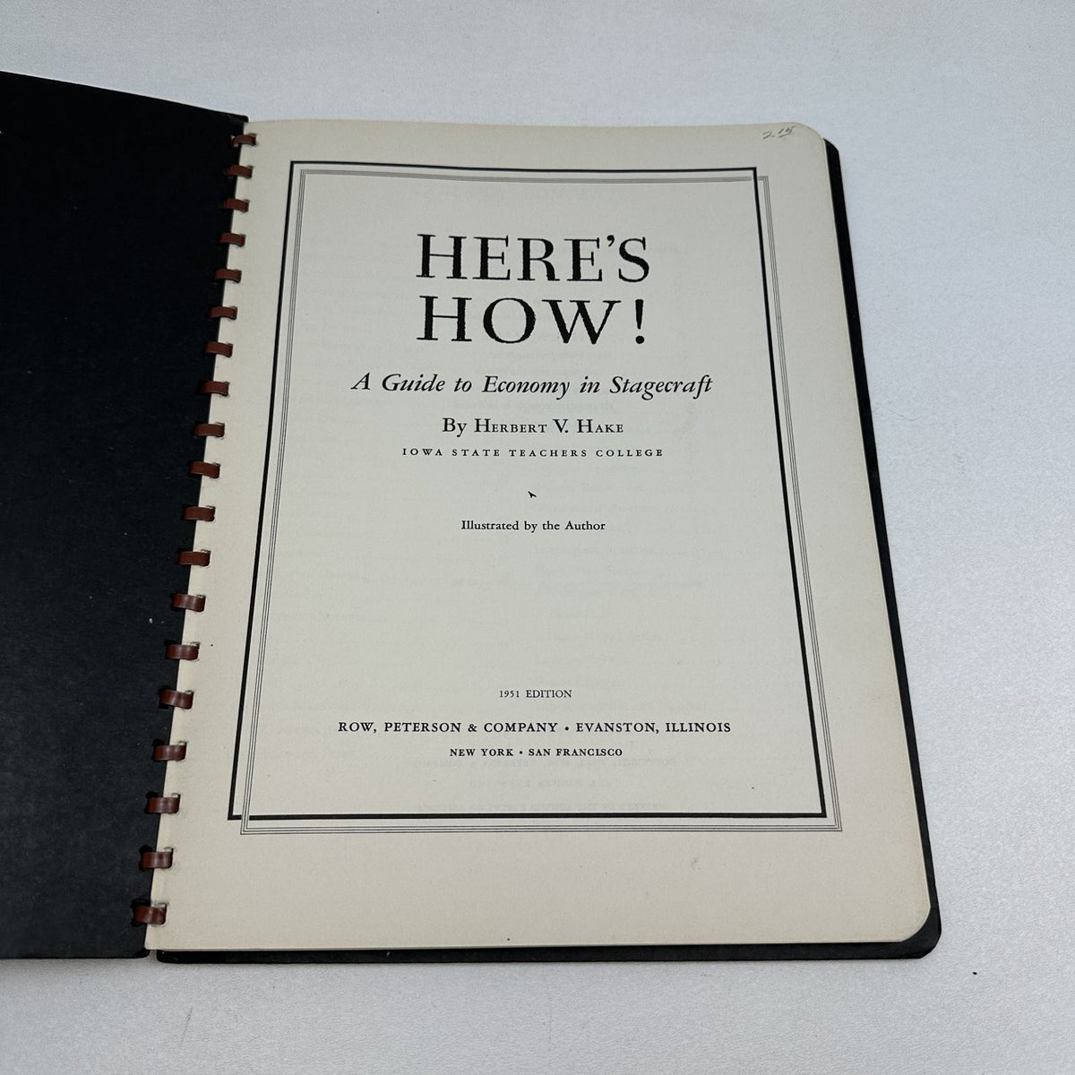 Here's How! A Guide to Economy in Stagecraft Hake 1951 Edition Row, Peterson