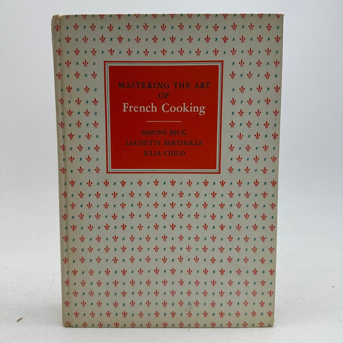Mastering the Art of French Cooking Julia Child 1965 Cookbook Knopf Vintage