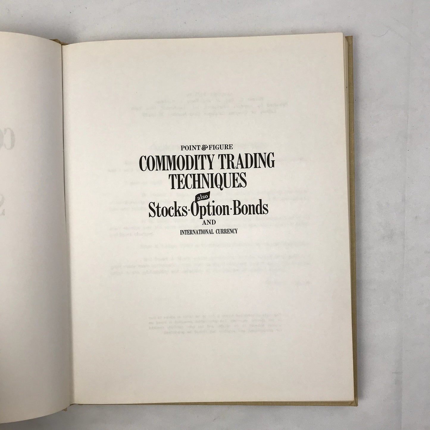 Point & Figure Commodity Trading Techniques Hardcover by Kermit C. Zieg 1975
