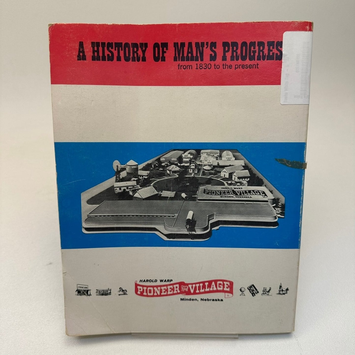 A History of Man's Progress Harold Warp 1978 3rd Printing Pioneer Village