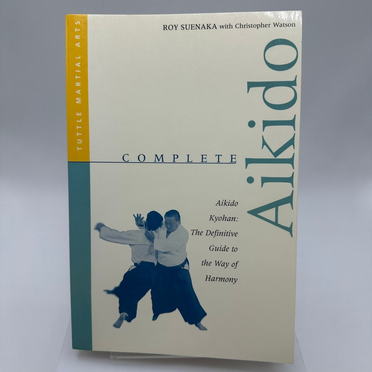 Complete Aikido Suenaka 2000 Martial Arts Tuttle Illustrated Guide Book