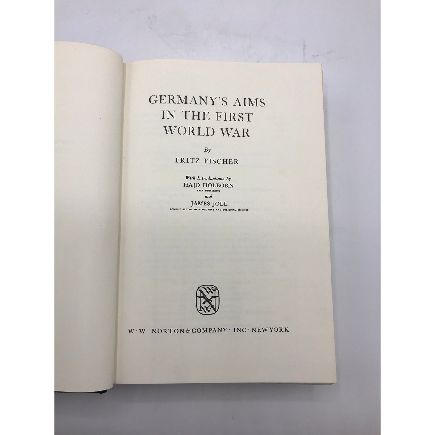 Germanys Aims In The First World War Fritz Fischer European Military History WWI