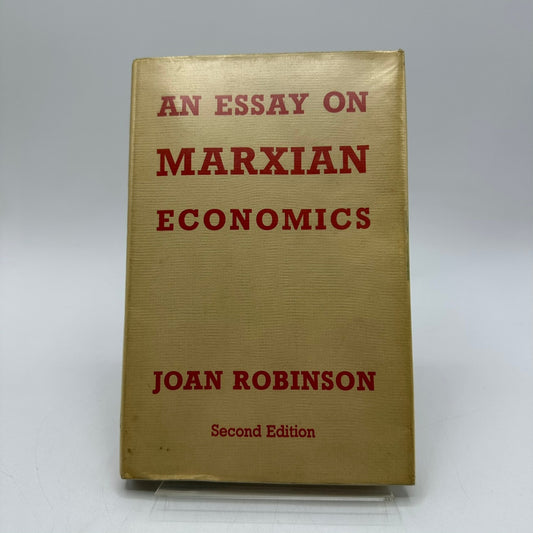 An Essay on Marxian Economics Joan Robinson Academic Analysis Theory Politics
