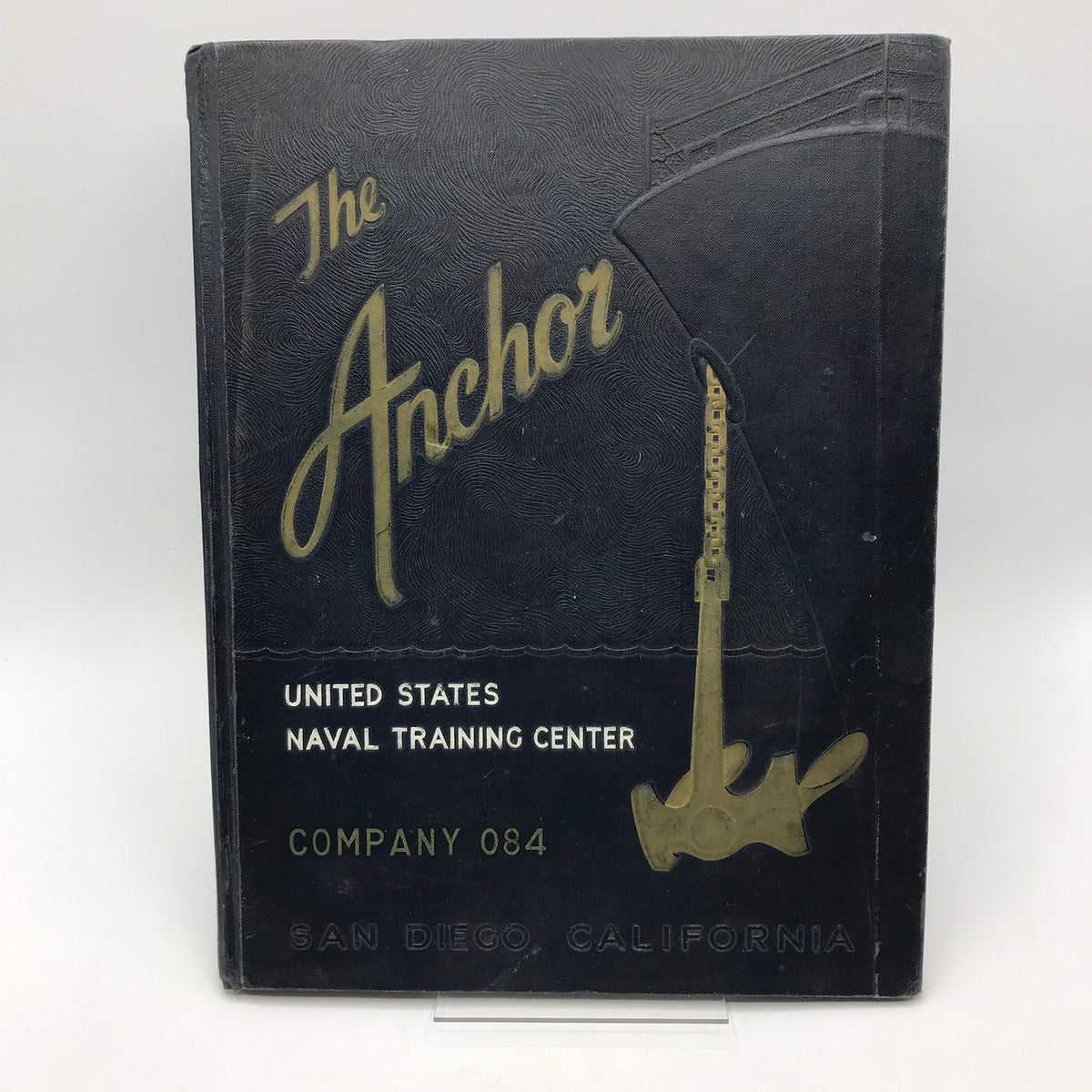The Anchor U.S. Naval Training Center Company 084 San Diego Military Memorabilia