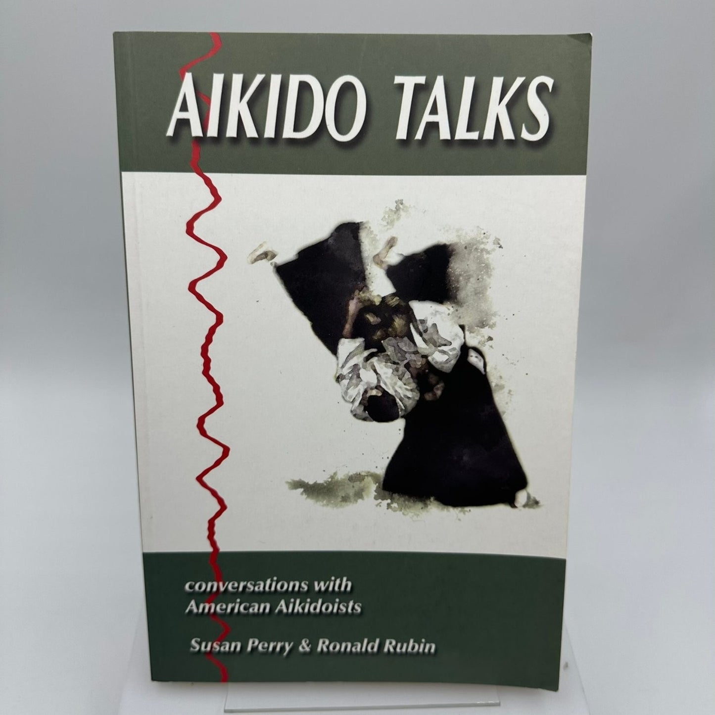 Aikido Talks Susan Perry Ronald Rubin 1996 Martial Arts Spirituality Arete Press