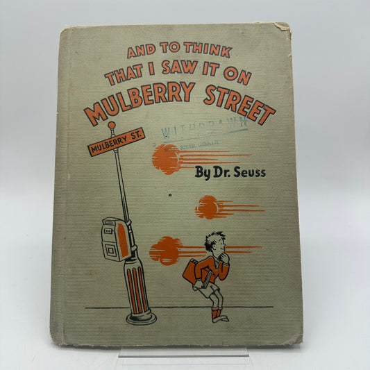 And to Think That I Saw it on Mulberry Street Dr Seuss Childrens Humor Poetry