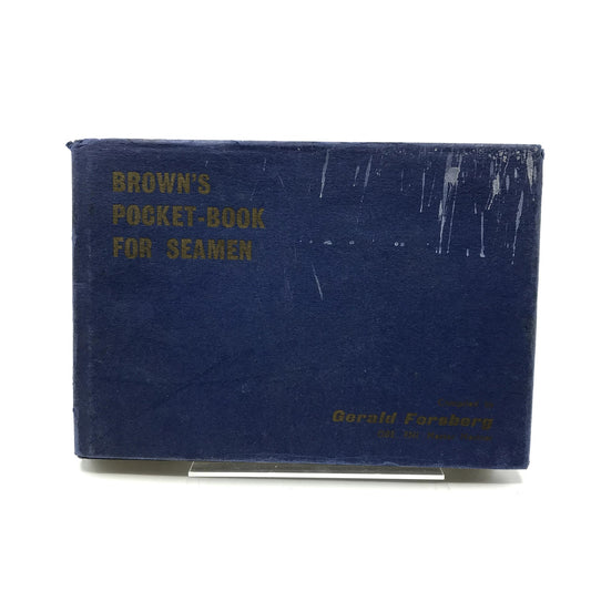Brown's Pocket Book for Seamen Hardcover by Gerald Forsberg First Edition 1981