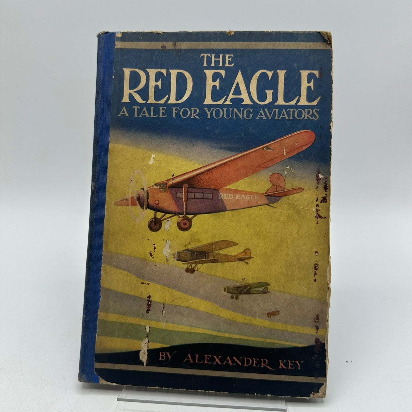 The Red Eagle A Tale For Young Aviators Alexander Key Childrens Adventure 1930