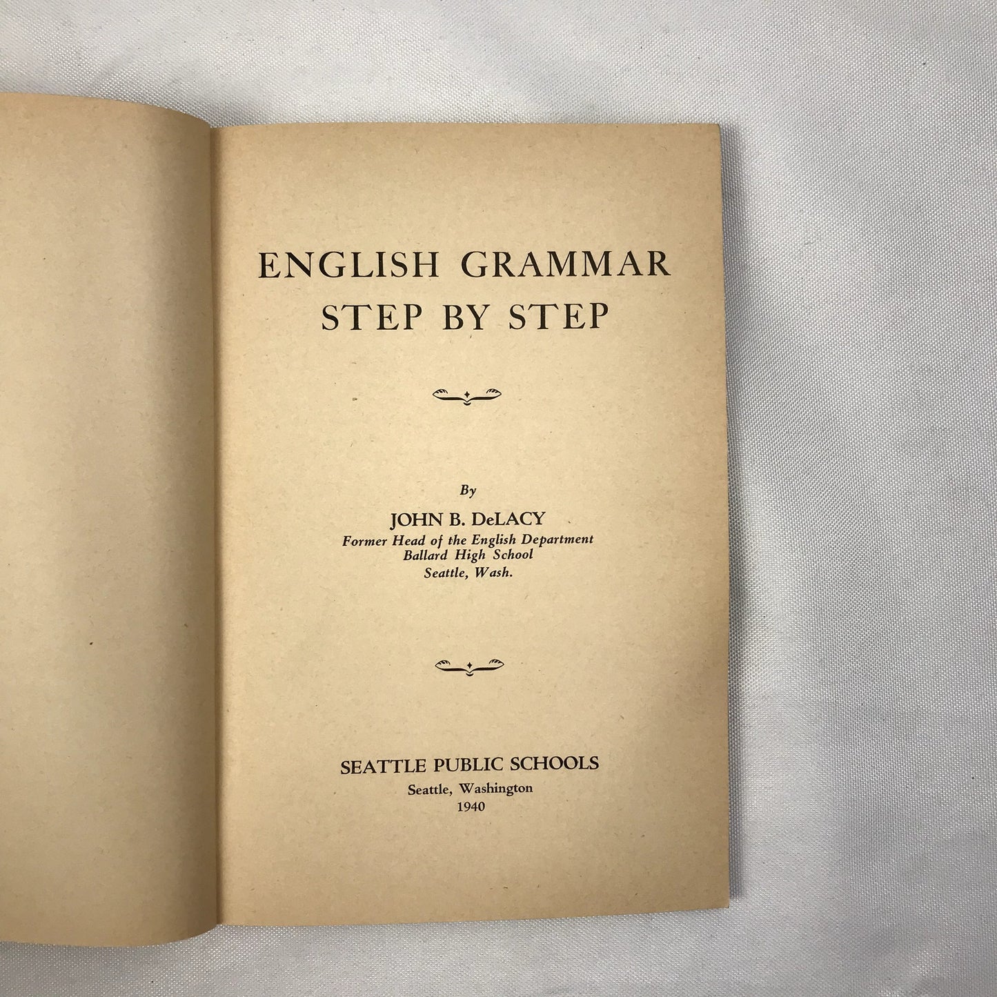 English Grammar Step by Step Paperback Language Book by Jon B. DeLacy 1931