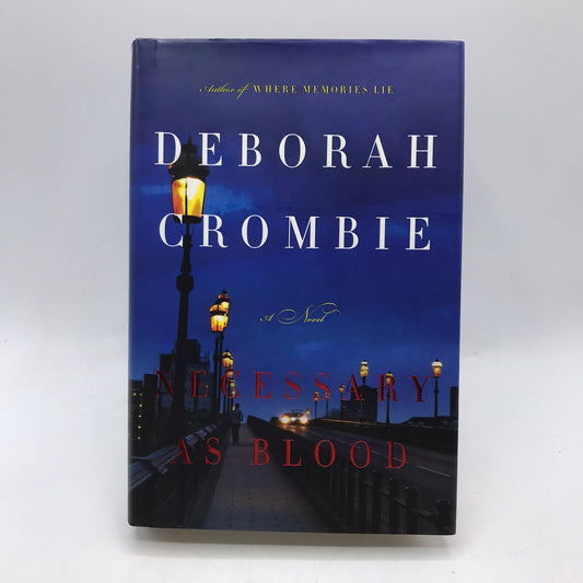 Necessary as Blood Deborah Crombie SIGNED Historical Mystery Thriller Suspense
