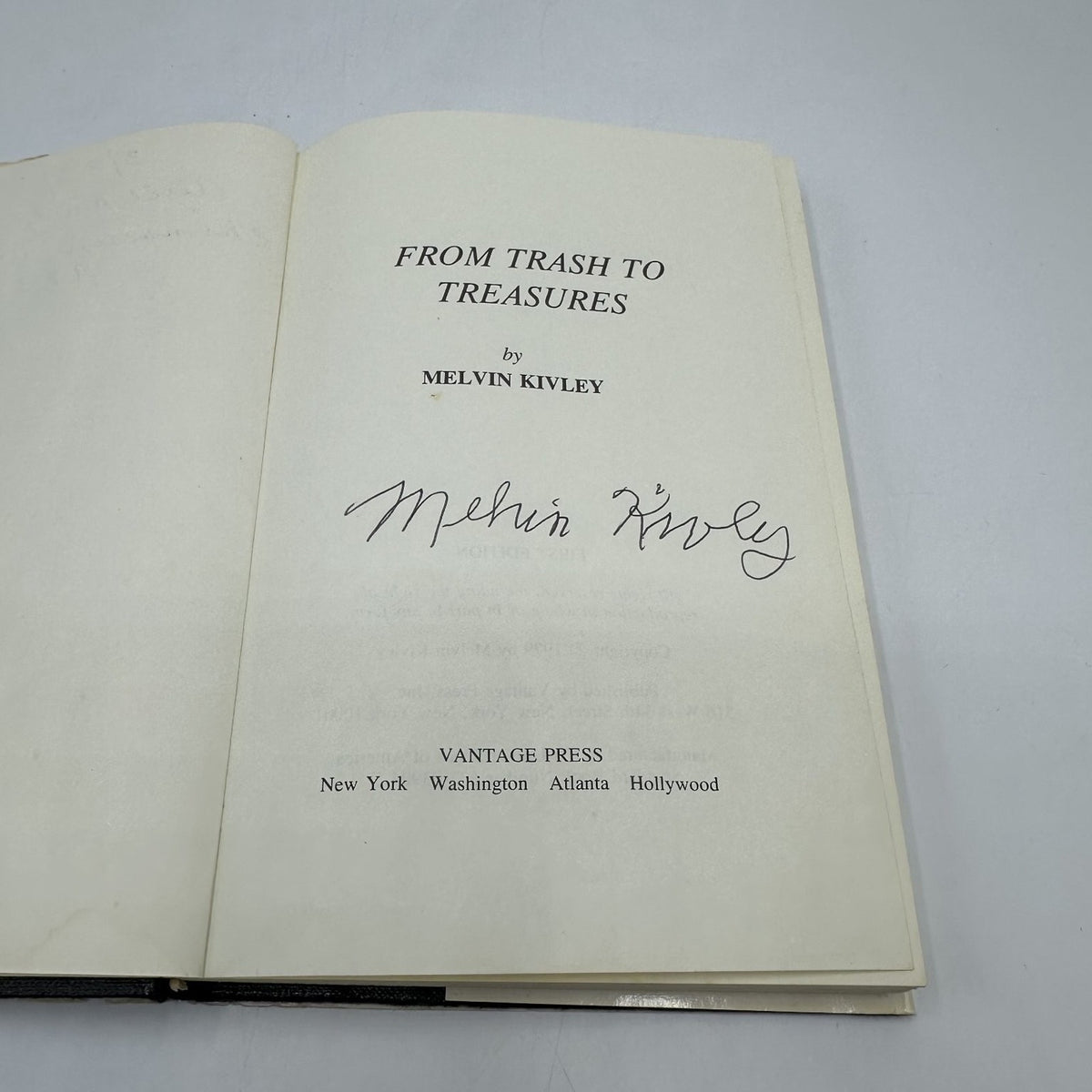 From Trash to Treasures Melvin Kivley 1979 First Edition Signed Memoir Vantage