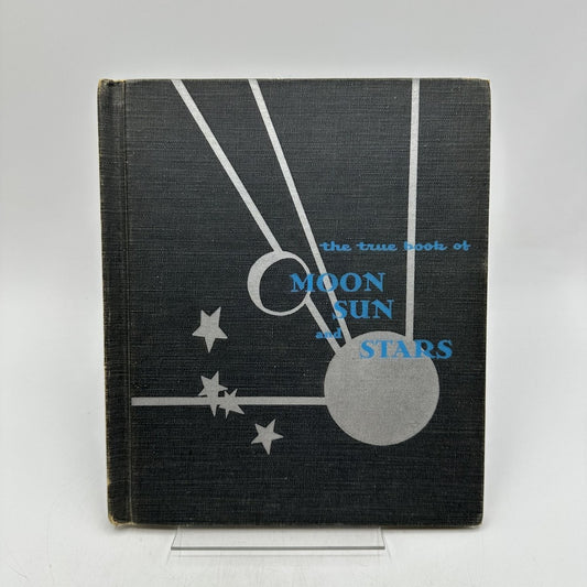 True Book of Moon Sun Stars Lewellen 1954 Childrens Press Astronomy Science HC