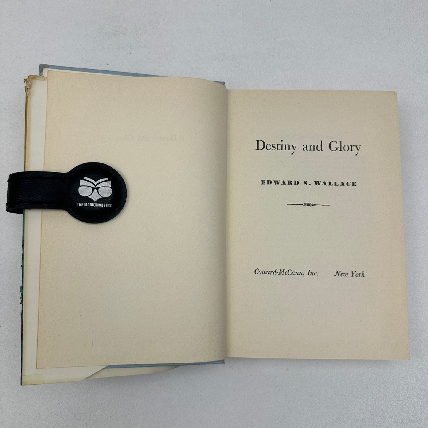 Destiny and Glory Edward S. Wallace 1957 American History Adventure 1st Edition