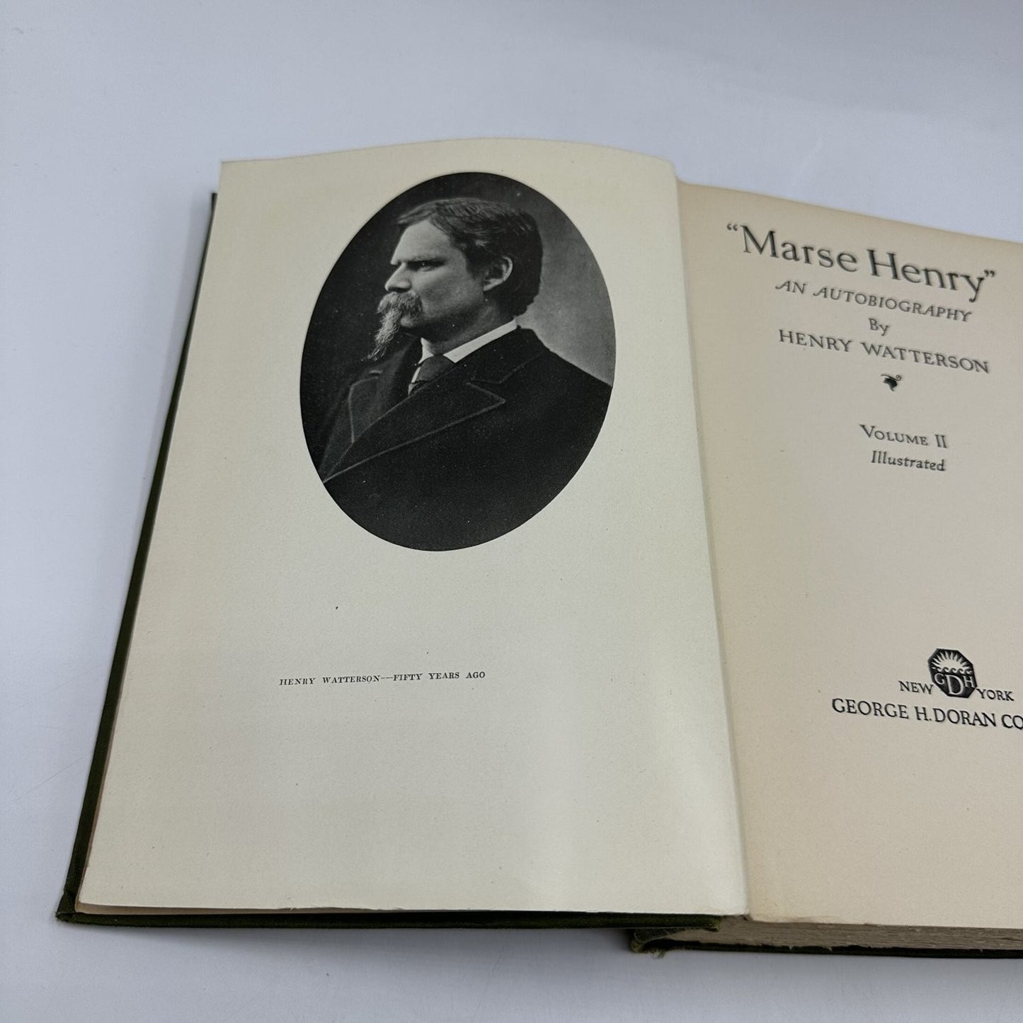 Marse Henry An Autobiography Watterson 1919 Volume II Illustrated Doran
