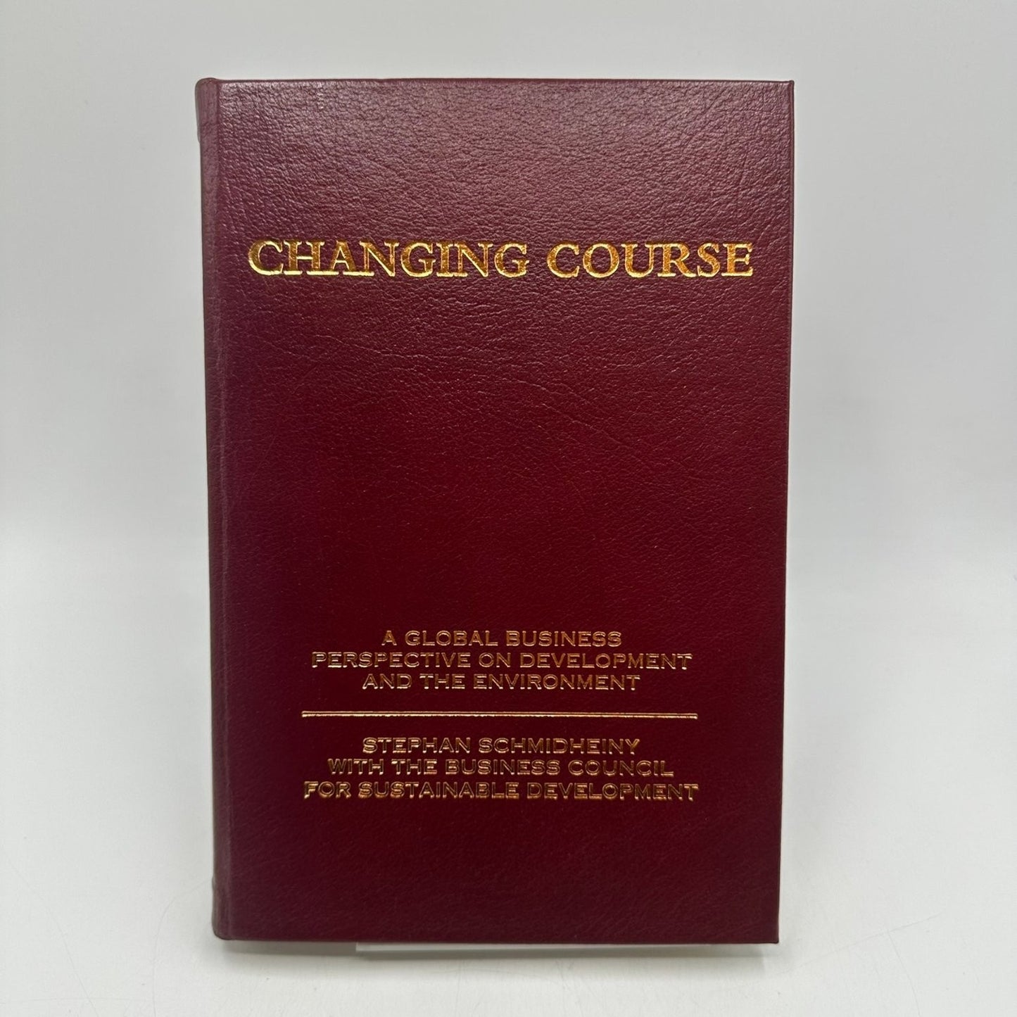Changing Course Stephan Schmidheiny 1992 Signed Inscribed First Edition MIT