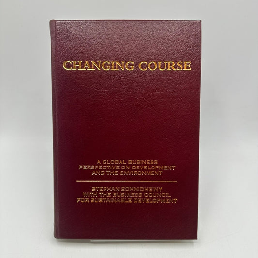 Changing Course Stephan Schmidheiny 1992 Signed Inscribed First Edition MIT