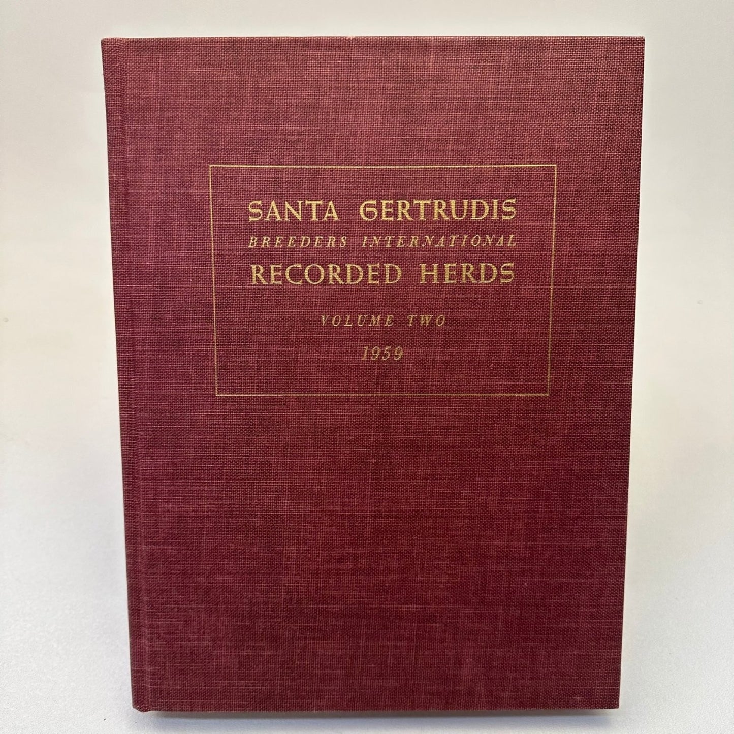 Santa Gertrudis Recorded Herds Vol 1 & 2 1953 1959 Cattle Breeding History