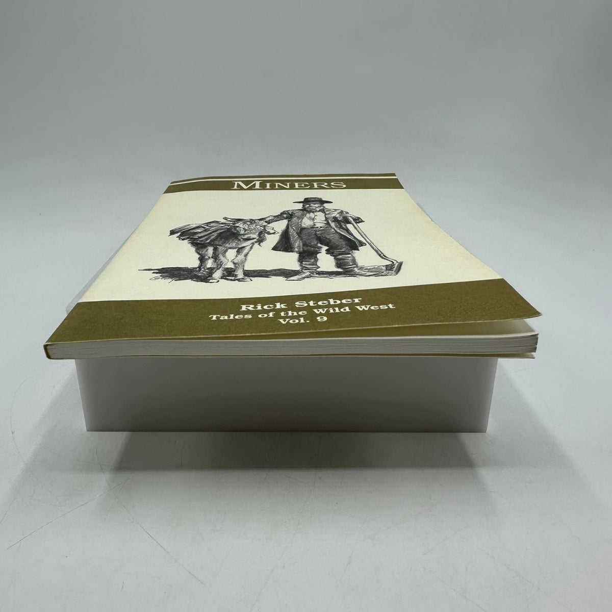 Miners Rick Steber 1980 Tales of the Wild West Vol 9 Signed Bonanza Western