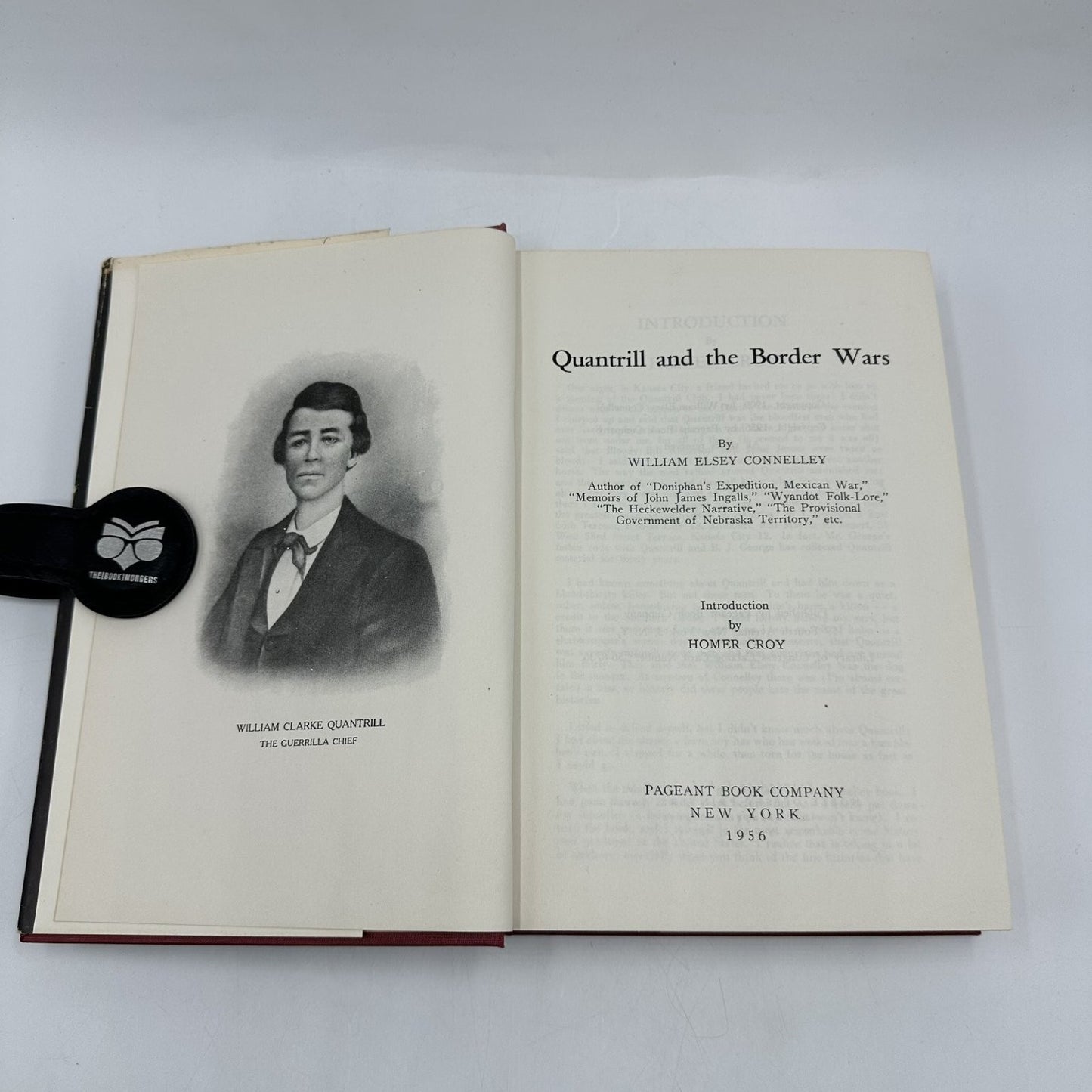 Quantrill and The Border Wars Connelley 1956 American Civil War Pageant Book
