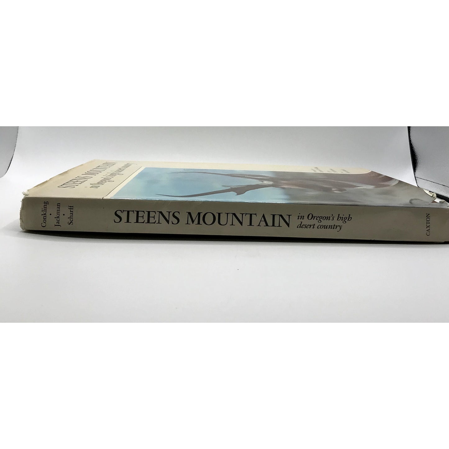 Steens Mountain: In Oregon's High Desert Country Signed by Conkling & Scharff