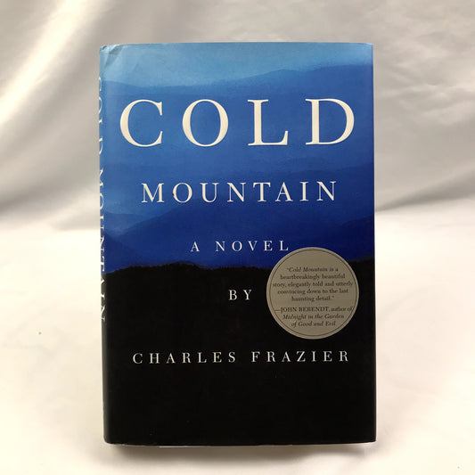 Cold Mountain Signed Novel by Charles Frazier 1997 First Edition Hardcover
