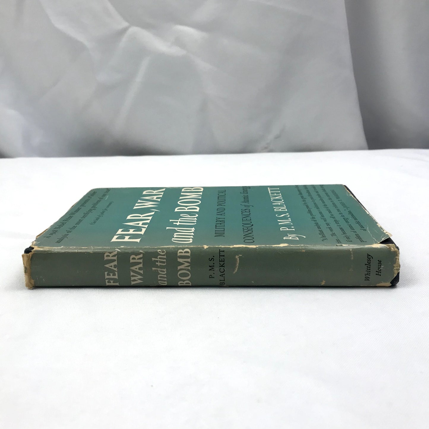 Fear, War, and the Bomb Hardcover Book by Patrick Maynard Stuart Blackett 1949