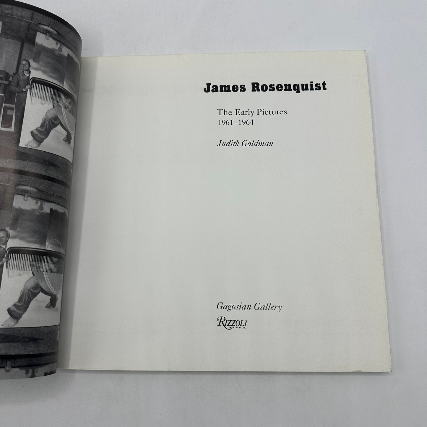James Rosenquist The Early Pictures 1961 to 1964 Judith Goldman Art Monographs