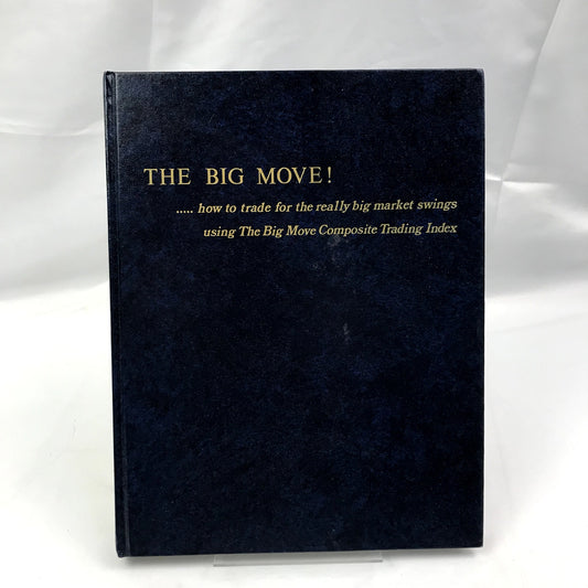 The Big Move! Hardcover Book by Gerald Appel Scientific Investment System 1982
