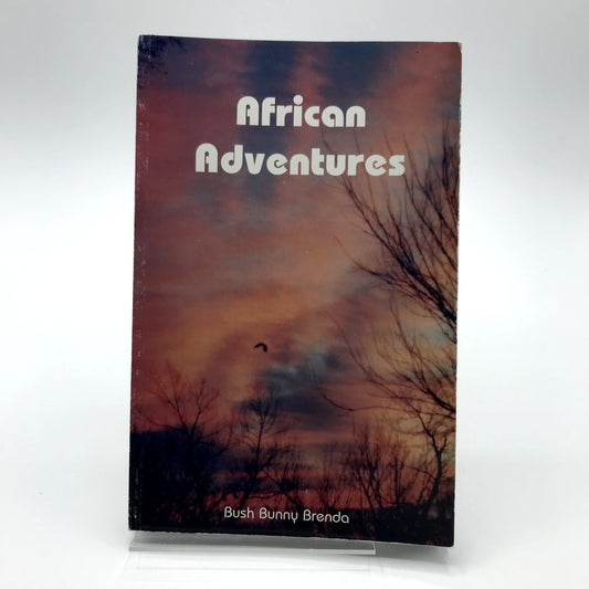 African Adventures Signed Paperback Book by Bush Bunny Brenda Lange 2003