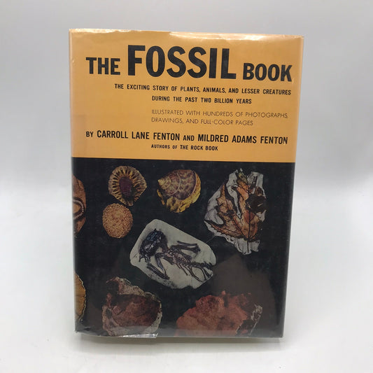 The Fossil Book Record of Prehistoric Life Carroll Lane and Mildred Adams Fenton