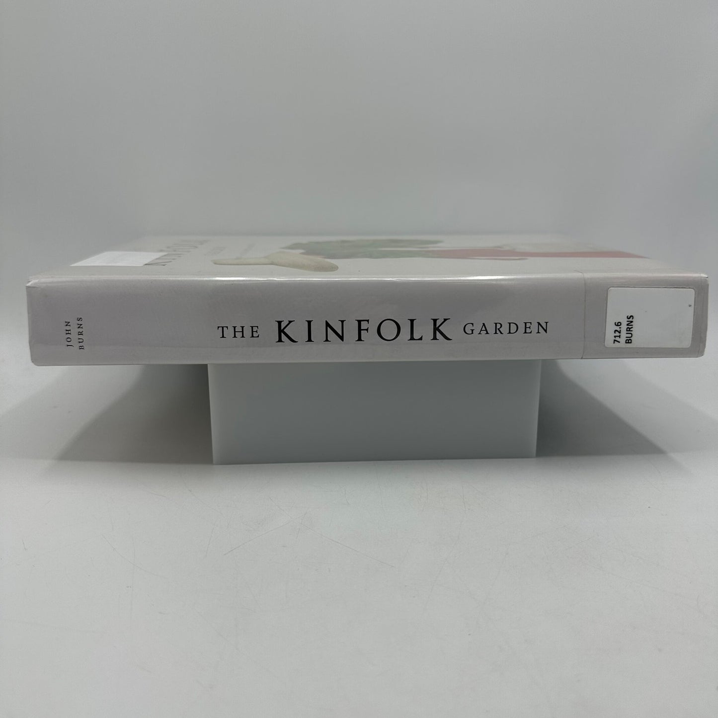 The Kinfolk Garden How to Live with Nature John Burns Landscape Design Flowers