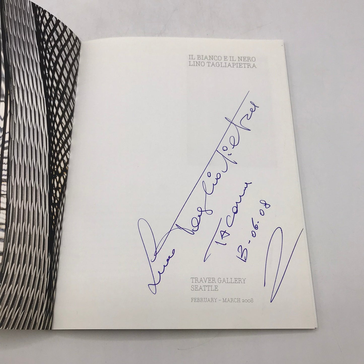 Il Bianco E Il Nero Lino Tagliapietra SIGNED Museum Book Feb to March 2008 Art