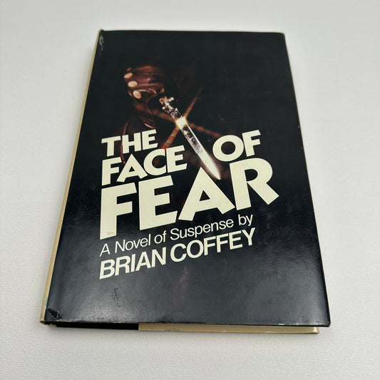 The Face of Fear A Novel of Suspense Brian Coffey Dean Koontz Mystery Book Club