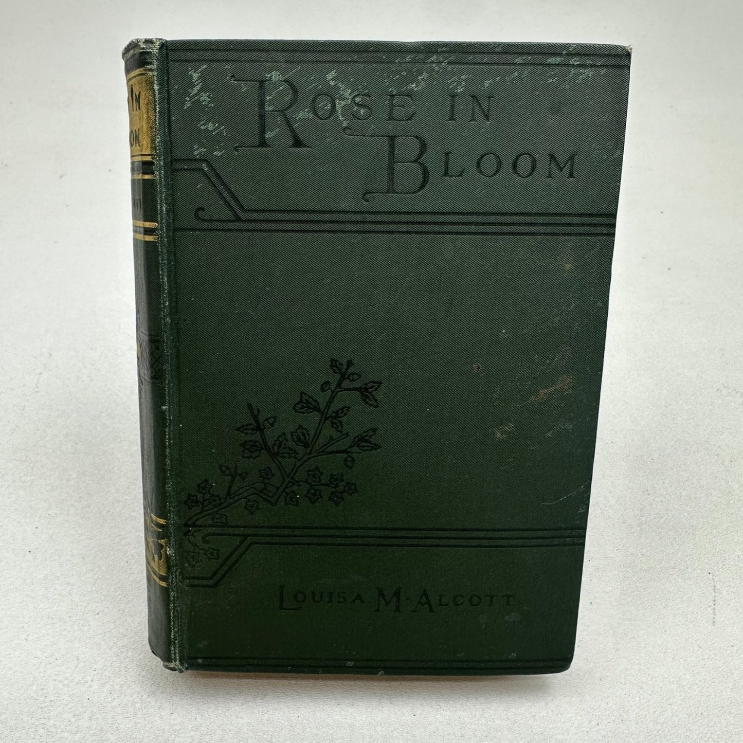 Rose in Bloom Louisa M. Alcott 1904 Vintage Hardcover Classic Novel