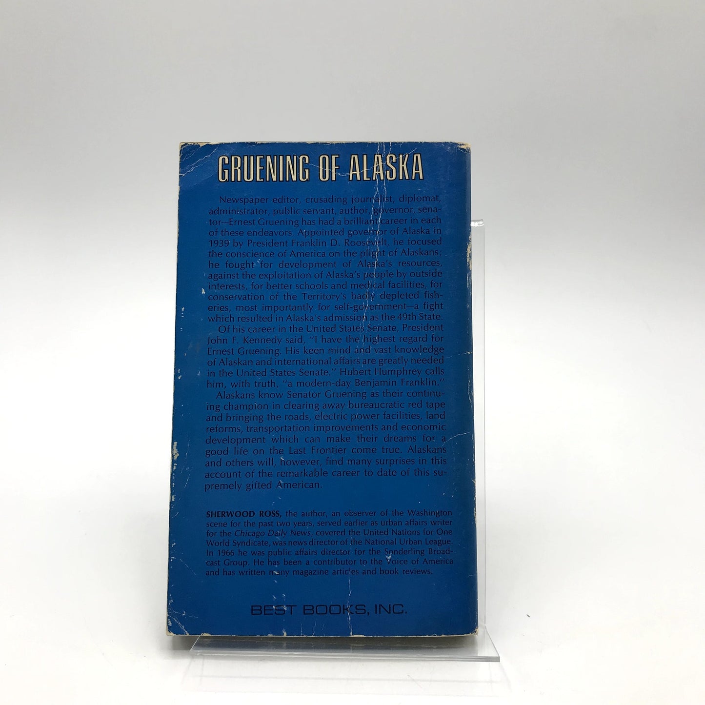 Gruening of Alaska by Sherwood Ross Rare Paperback Nonfiction History Book 1968