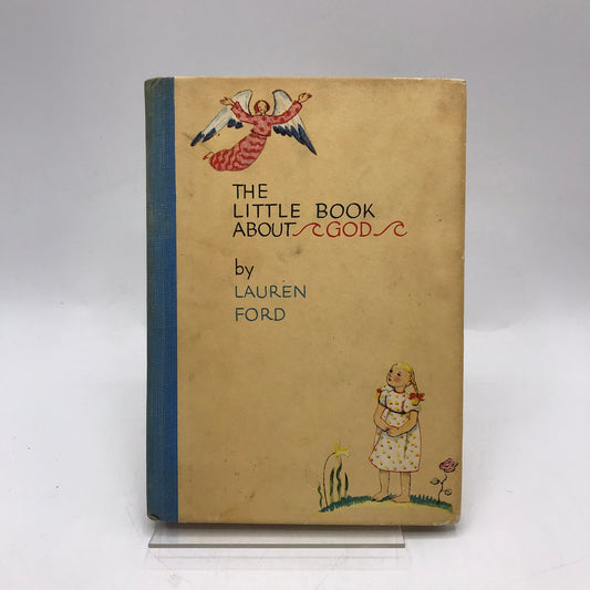 The Little Book About God Lauren Ford Childrens Spiritual Devotional Christian