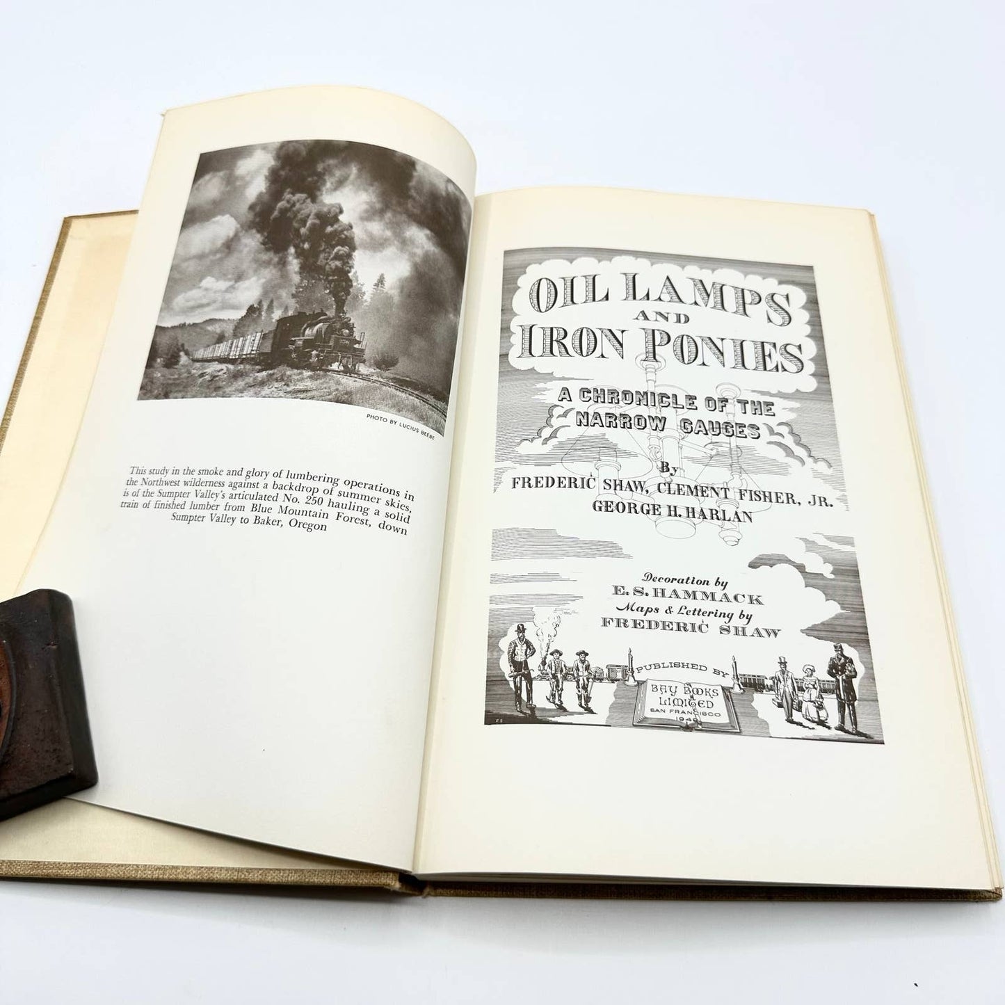 Oil Lamps & Iron Ponies By Frederic Shaw 1949 First Edition Hardcover Book