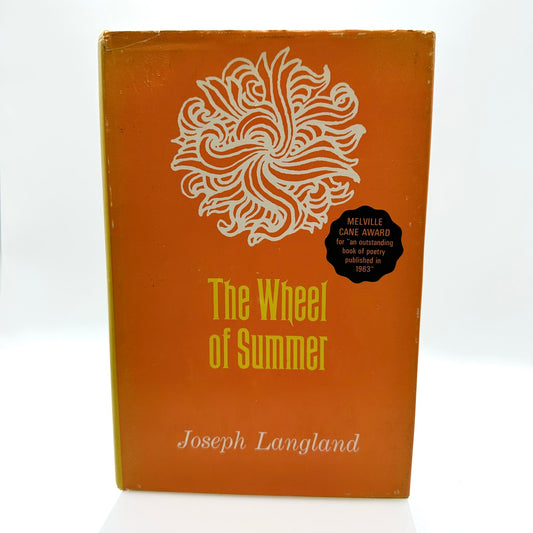 The Wheel of Summer by Joseph Langland 1963 The Dial Press SIGNED Hardcover Book
