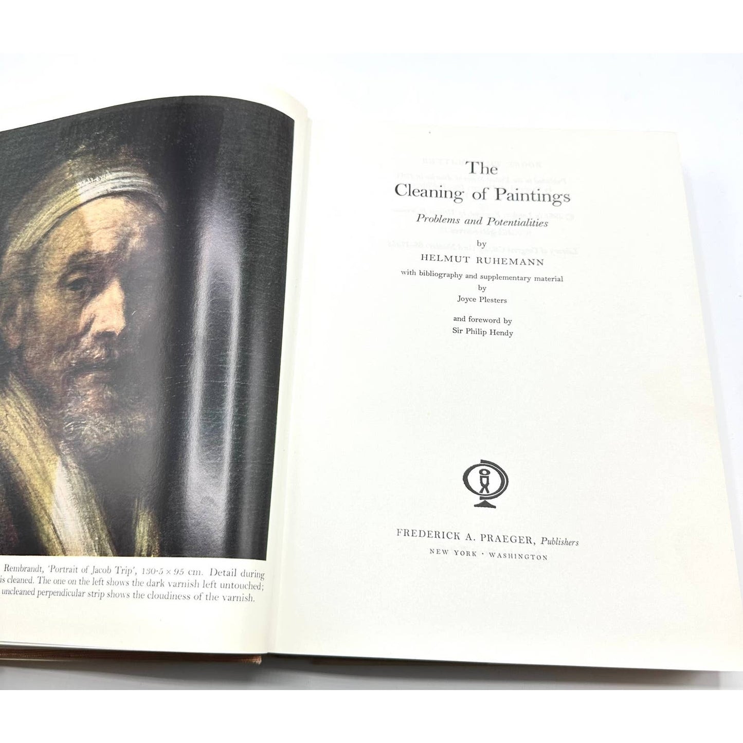 The Cleaning of Paintings Problems & Potentialities by Helmut Ruhemann 1968 Book