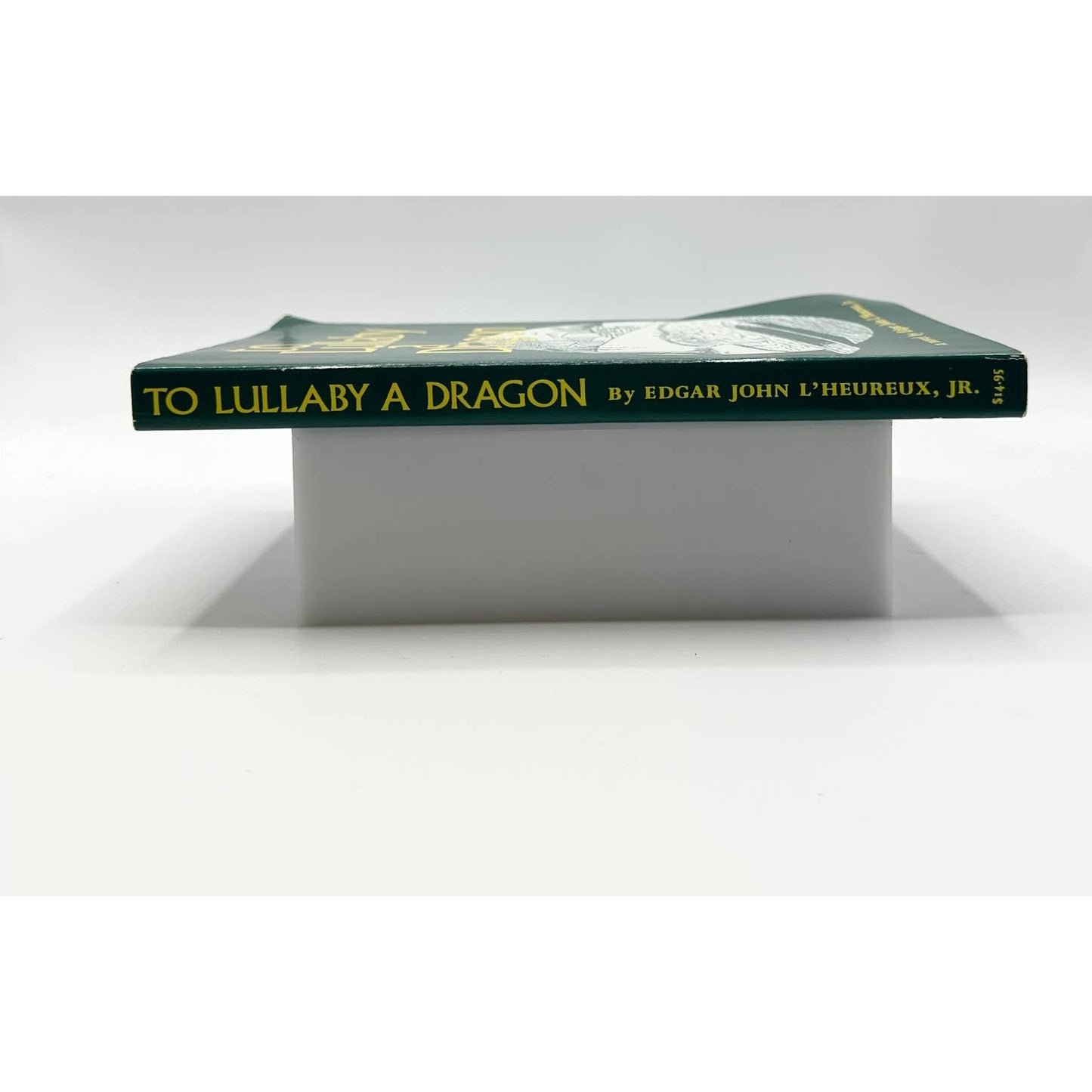 To Lullaby a Dragon Edgar J. L'Heureux Jr Illustrated Signed Paperback w/ Letter