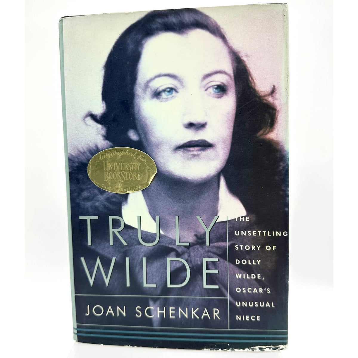 Truly Wilde The Unsettling Story of Dolly Wilde SIGNED by Joan Schenkar 2000