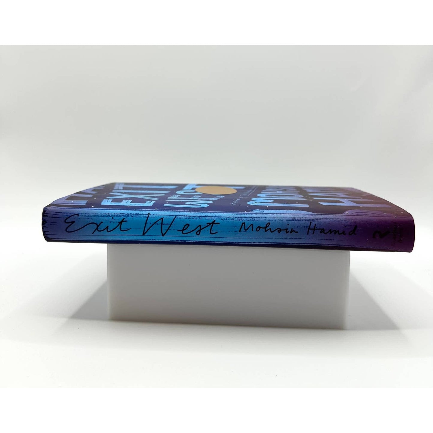 Exit West: A Novel by Mohsin Hamid 2017 SIGNED Riverhead Hardcover English Book
