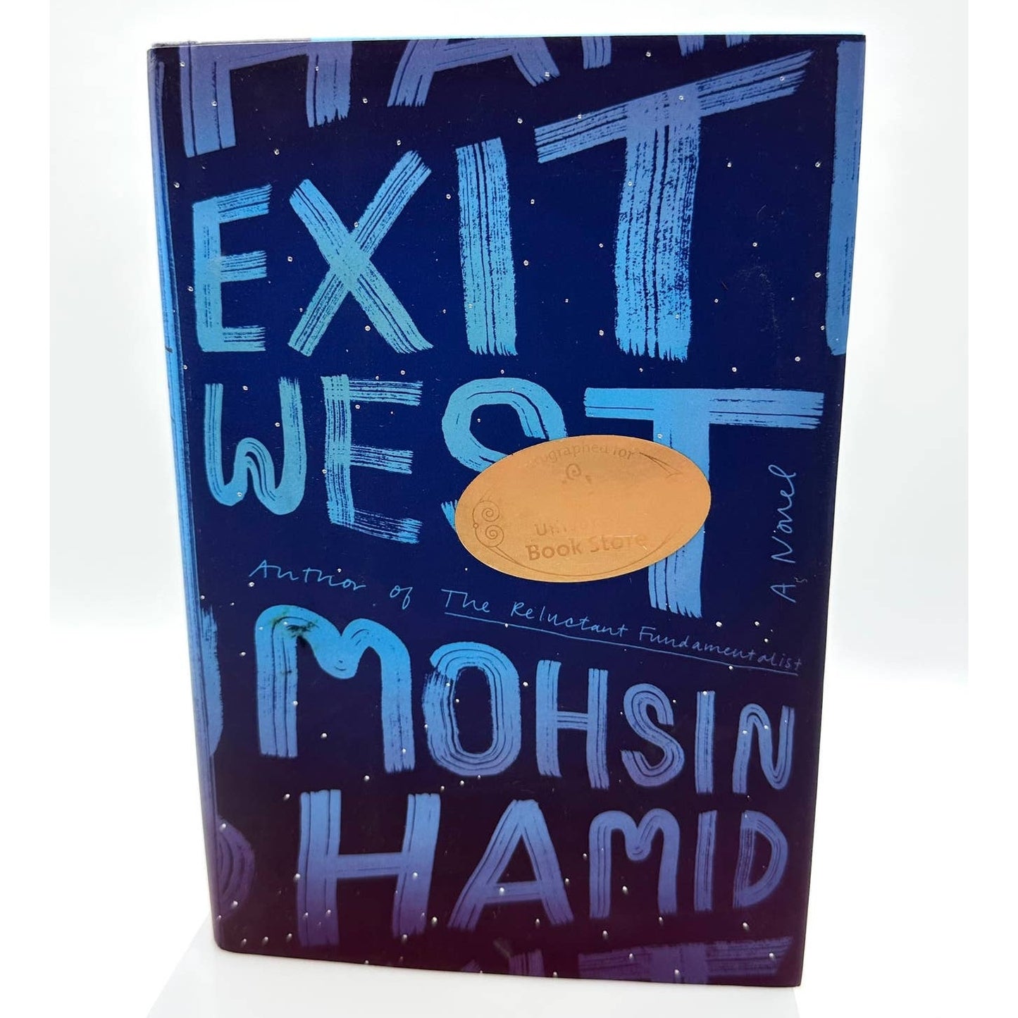 Exit West: A Novel by Mohsin Hamid 2017 SIGNED Riverhead Hardcover English Book
