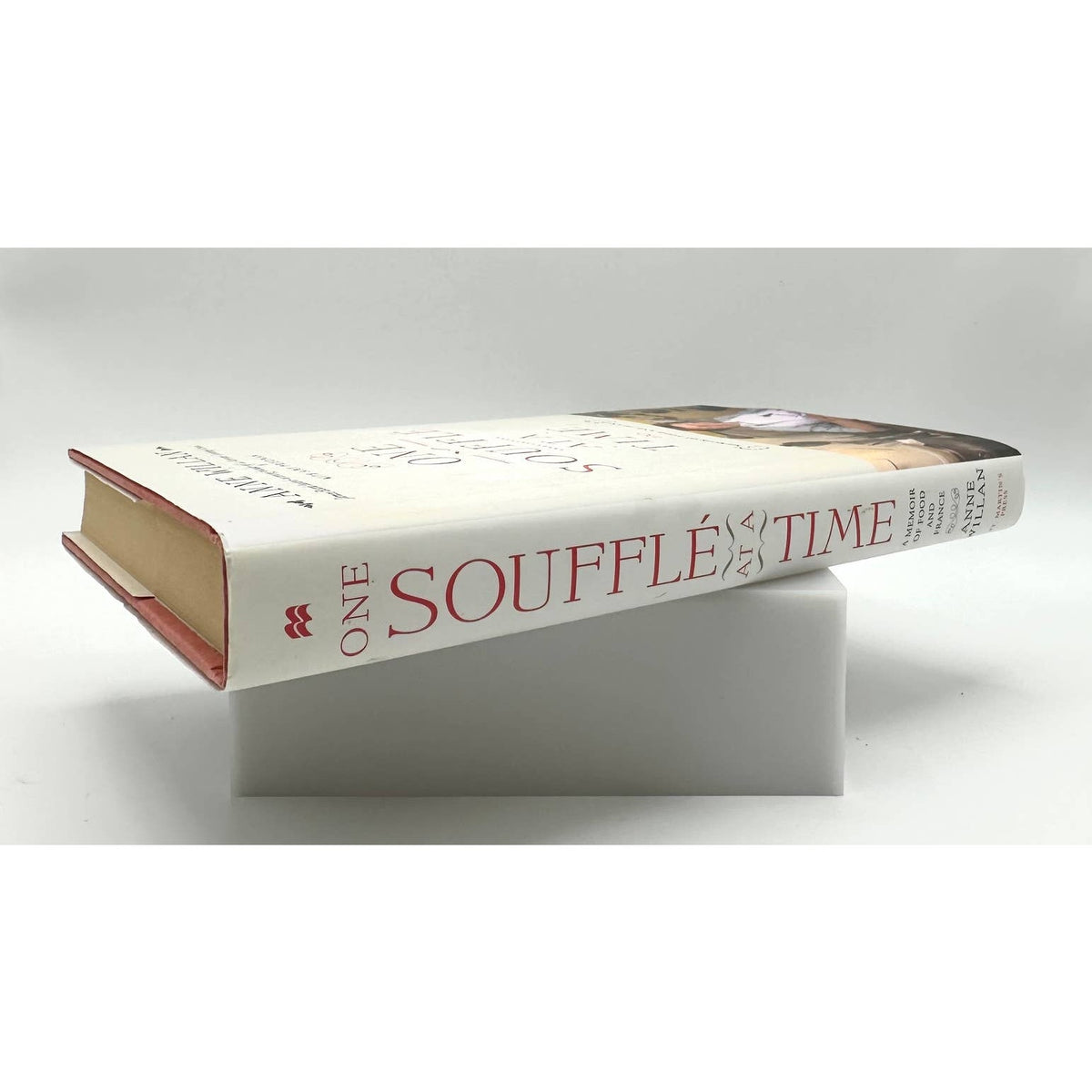 One Souffle at a Time: A Memoir of Food & France Anne Willan SIGNED 1st Edition