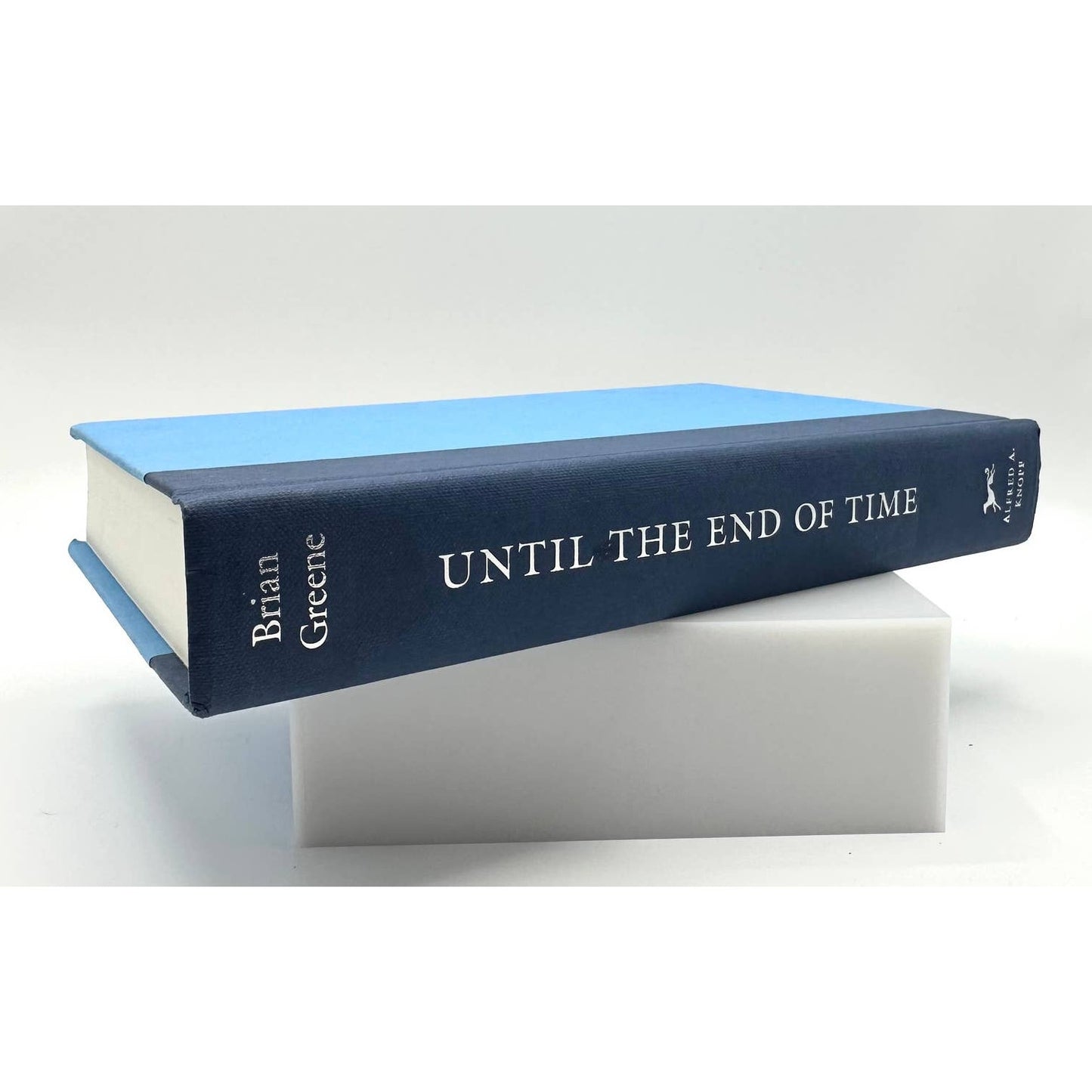 Until the End of Time by Brian Greene First Edition SIGNED Hardcover 2020