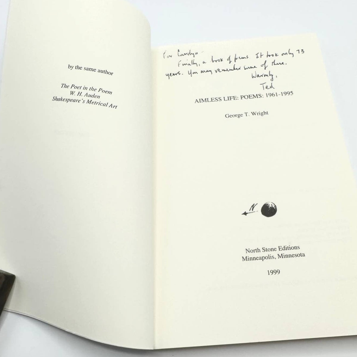 Aimless Life Poems 1961-1995 First Edition Inscribed by George "Ted" Wright 1999