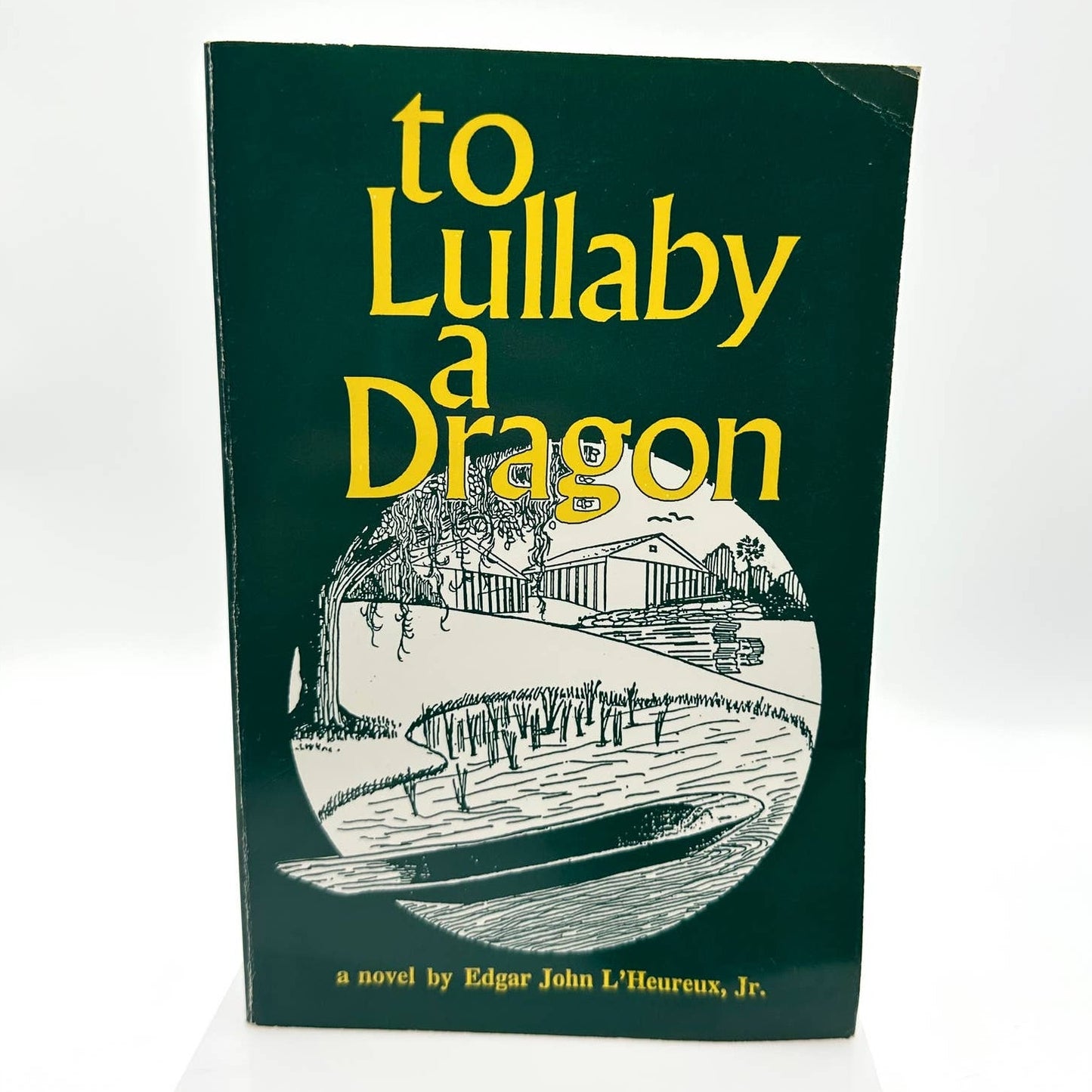 To Lullaby a Dragon Edgar J. L'Heureux Jr Illustrated Signed Paperback w/ Letter
