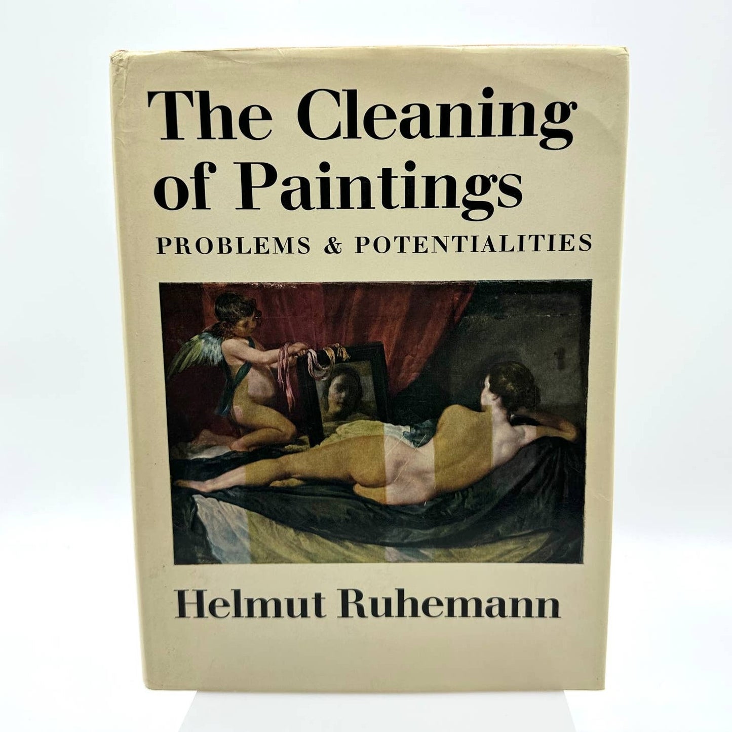 The Cleaning of Paintings Problems & Potentialities by Helmut Ruhemann 1968 Book