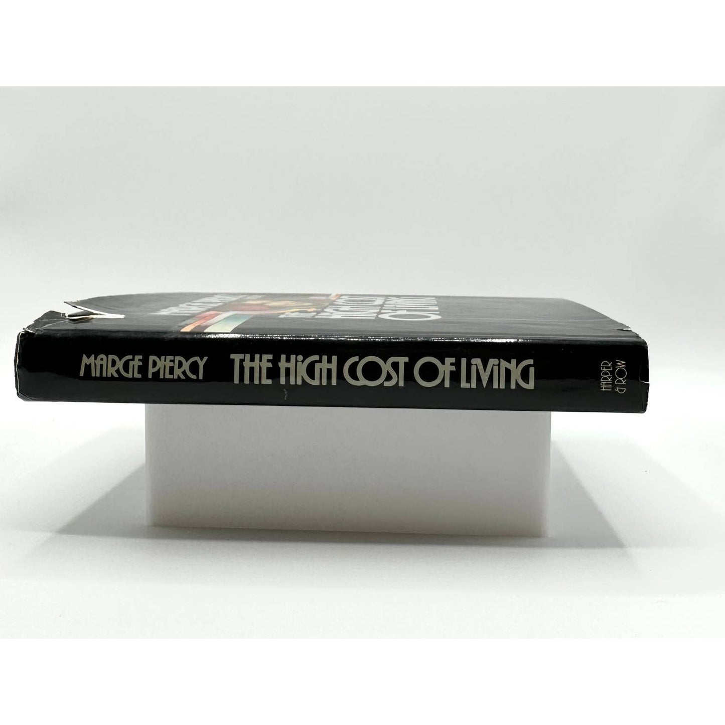 The High Cost of Living Marge Piercy 1978 1st Edition Harper & Row Hardcover